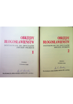 Obrzędy błogosławieństw, dostosowane do zwyczajów Diecezji polskich, Tom 1 i 2