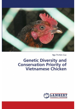 Genetic Diversity and Conservation Priority of Vietnamese Chicken