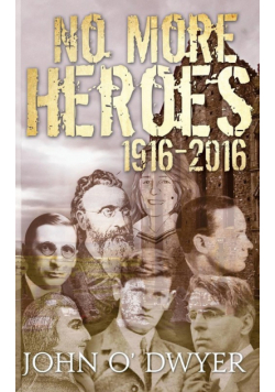 No More Heroes 1916-2016