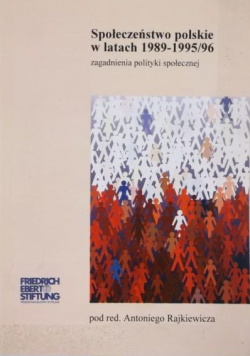 Społeczeństwo polskie w latach 1989 1995/96