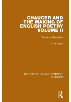Chaucer and the Making of English Poetry, Volume 2