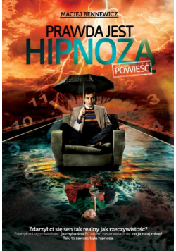 Prawda jest hipnozą