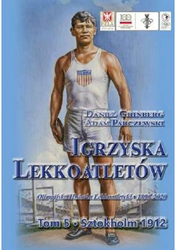 Igrzyska lekkoatletów Tom 5 Sztokholm 1912