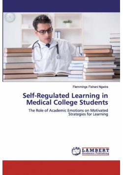 Self-Regulated Learning in Medical College Students