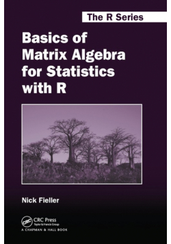 Basics of Matrix Algebra for Statistics with R