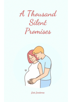 A Thousand Silent Promises