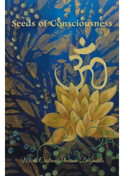 Seeds of Consciousness