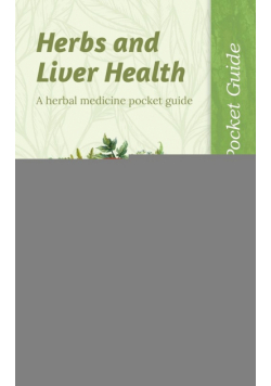 Herbs and Liver Health