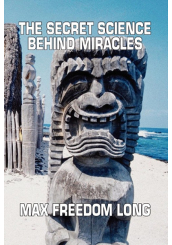 The Secret Science Behind Miracles