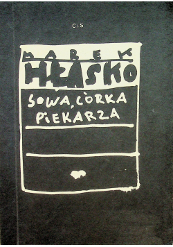 Sowa córka piekarza przedruk