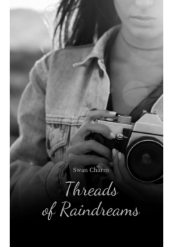 Threads of Raindreams