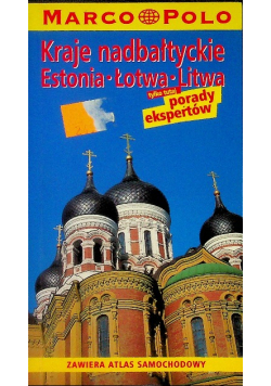Kraje Nadbałtyckie Estonia Łotwa Litwa