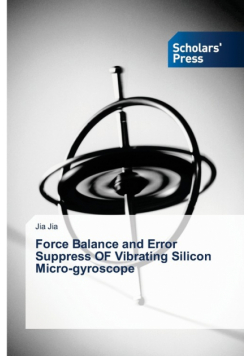 Force Balance and Error Suppress OF Vibrating Silicon Micro-gyroscope