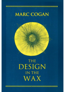 Design in the Wax, The