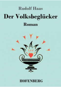 Der Volksbeglücker