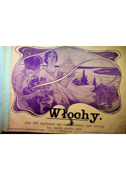 Włochy Zbiór 2000 artystycznych zdjęć ok 1900 r