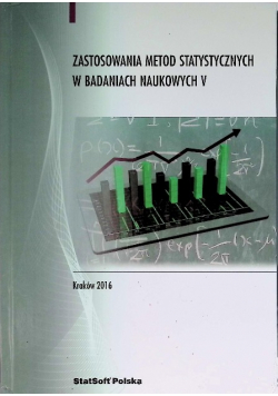 Zastosowania metod statystycznych w badaniach naukowych V
