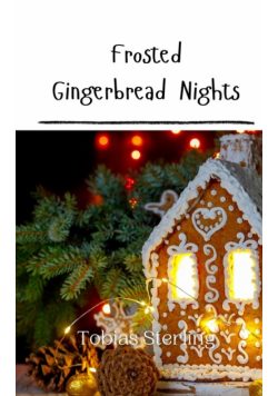 Frosted Gingerbread Nights