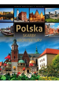 Polska Skarby architektury