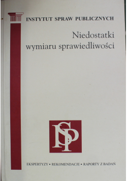 Niedostatki wymiaru sprawiedliwości