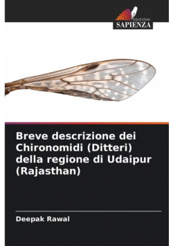 Breve descrizione dei Chironomidi (Ditteri) della regione di Udaipur (Rajasthan)