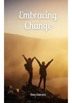 Embracing Change