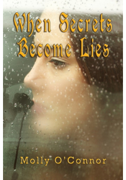 When Secrets become Lies