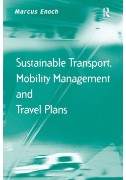 Sustainable Transport, Mobility Management and Travel Plans