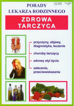 Zdrowa Tarczyca: Porady lekarza rodzinnego