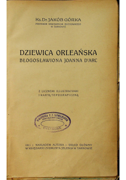 Dziewica Orleańska Błogosławiona Joanna D'arc 1910 r.