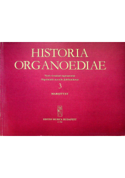 Historia organoediae 3