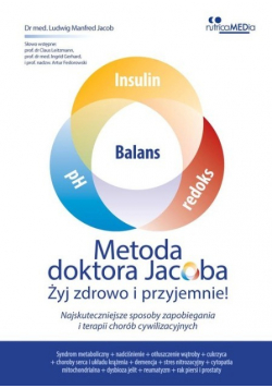 Metoda doktora Jacobsa. Żyj zdrowo i przyjemnie!