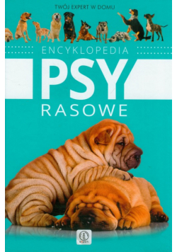 Encyklopedia Psy rasowe