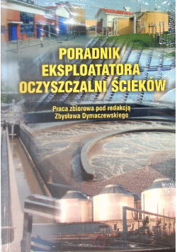 Poradnik eksploatatora oczyszczalni ścieków