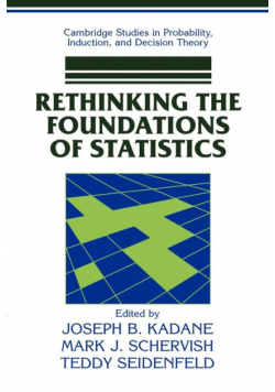 Rethinking the Foundations of Statistics