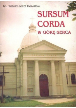Sursum corda w górę serca