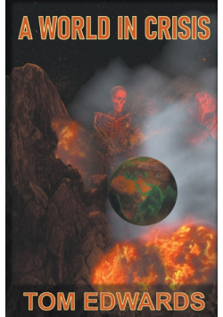 A World in Crisis