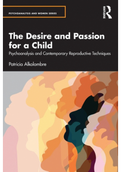 The Desire and Passion for a Child