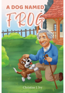 A Dog Named Frog