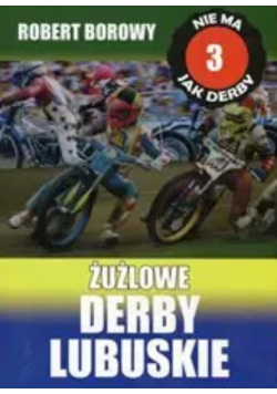 Żużlowe Derby Lubuskie