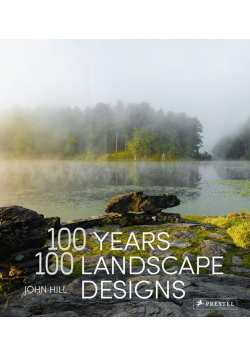 100 Years, 100 Landscape Designs