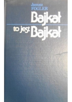 Bajkał to jest Bajkał