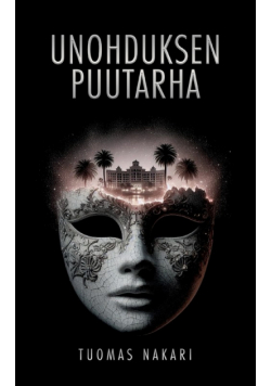 Unohduksen puutarha