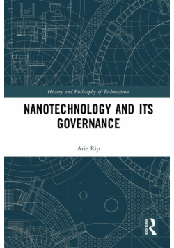 Nanotechnology and Its Governance