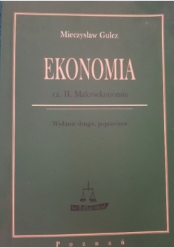Ekonomia Część II Makroekonomia