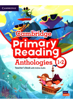 Cambridge Primary Reading Anthologies 1&2 Teacher's Book with Online Audio