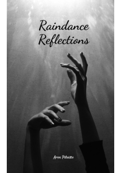 Raindance Reflections