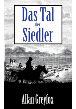 Das Tal der Siedler