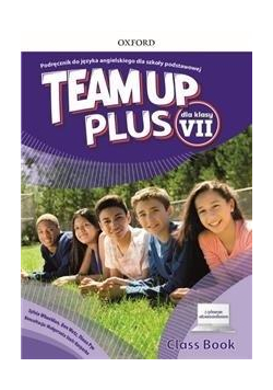 Team Up Plus 7 Podręcznik z dostępem online OXFORD