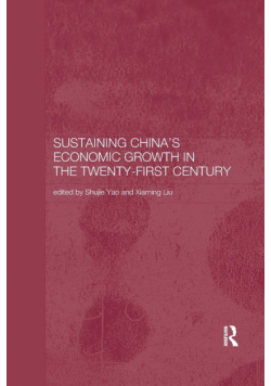 Sustaining China's Economic Growth in the Twenty-first Century